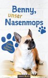 Benny, unser Nasenmops