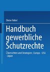 Handbuch Gewerbliche Schutzrechte