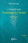 L'Eternité pliée - Dialectique de l'instant