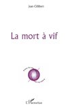 La mort à vif