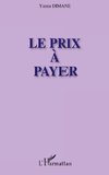 Le prix à payer