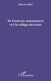 De Freud aux neurosciences et à la critique des textes