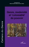 Genre, modernité et 'colonialité' du pouvoir