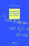 Maladresses et dyspraxies de l'enfant