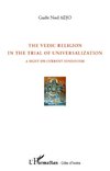 The vedic religion in the trial of universalization