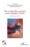 Des recherches-actions pour changer l'école