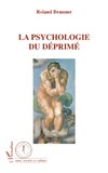 La Psychologie du déprimé