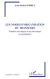 Les modes d'organisation du transfert