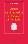 Science de l'innovation et logique de la création