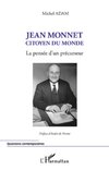 Jean Monnet citoyen du monde