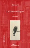 LA DAME DE SAGNE