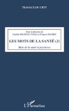 Les mots de la santé (Tome 3)