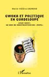 Gwoka et politique en Guadeloupe