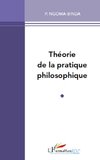 Théorie de la pratique philosophique