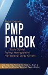 PMP   PMBOK   Study   Guide!   Project   Management   Professional   Exam   Study   Guide!  Best   Test   Prep   to   Help   You   Pass   the   Exam!   Complete   Review   Edition!