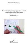 Manuel pratique de préparation à l'écrit en prévention de l'illettrisme