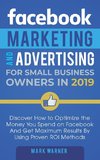 Facebook Marketing and Advertising for Small Business Owners