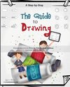 The Guide to Drawing