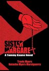 Sister Margaret, A Tommy Keane Novel