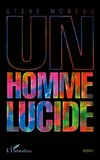 Un homme lucide