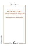 Alain Robbe-Grillet : le nouveau roman composite