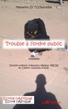 TROUBLE A L'ORDRE PUBLIC NOUVELLES