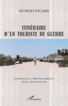 Itinéraire d'un touriste de guerre