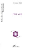 Dire cela