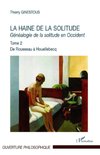 La haine de la solitude