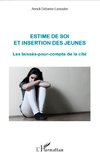 Estime de soi et insertion des jeunes