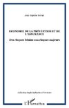 Economie de la prévention et de l'assurance