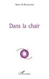 Dans la chair