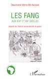 Les Fang aux XIXe et XXe siècles