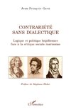 Contrariété sans dialectique