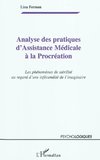 Analyse des pratiques d'Assistance Médicale à la Procréation