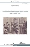 Combats pour l'école laïque en Alsace-Moselle entre 1815 et 1939