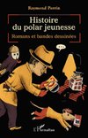 Histoire du polar jeunesse