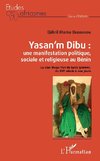 Yasan'm Dibu : une manifestation politique, sociale et religieuse au Bénin