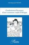 Confessions d'un maire d'une commune rurale d'Afrique