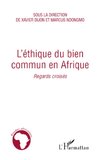 L'éthique du bien commun en Afrique