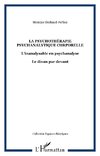 La psychothérapie psychanalytique corporelle