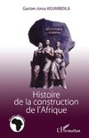 Histoire de la construction de l'Afrique