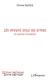 Un enfant sous les armes