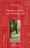 Thérapie de groupe pour un homme seul