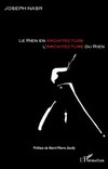 Le rien en architecture, l'architecture du rien