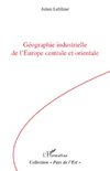 Géographie industrielle de l'Europe centrale et orientale