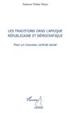 Les traditions dans l'Afrique républicaine et démocratique