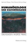 Humanökologie und Kulturökologie