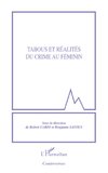 Tabous et réalités du crime au féminin