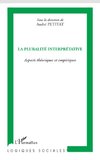 La pluralité interprétative